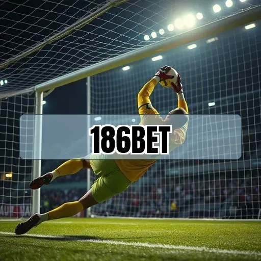 186 bet: Novidades Imperdíveis para Aumentar Suas Apostas Online